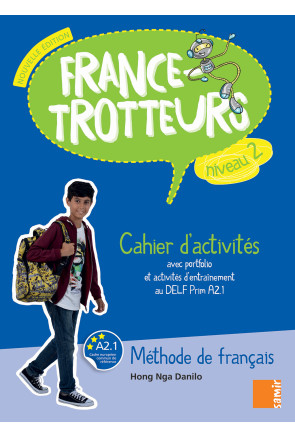 France-Trotteurs 2 Cahier d'activités N/E France-Trotteurs 2 Cahier d'activités N/E