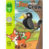 THE FOX AND THE CROW Student's Book + CD
