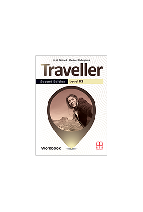TRAVELLER 2nd Edition LEVEL B2 Workbook (QR) TRAVELLER 2nd Edition LEVEL B2 Workbook (QR)