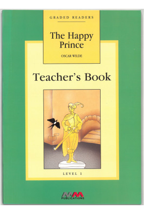 THE HAPPY PRINCE TEACHER'S BOOK 