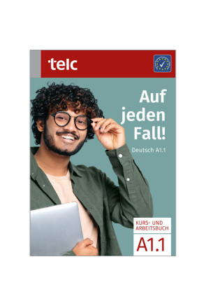 AUF JEDEN FALL! DEUTSCH A1.1 AUF JEDEN FALL! DEUTSCH A1.1