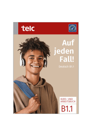 AUF JEDEN FALL! DEUTSCH B1.1 AUF JEDEN FALL! DEUTSCH B1.1
