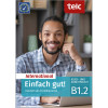 EINFACH GUT! INTERNATIONAL DEUTSCH ALS FREMDSPRACHE B1.2