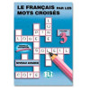 Le français par les mots croisés 3