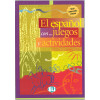 EL ESPAÑOL CON...JUEGOS Y ACTIVIDADES 2 