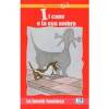 IL CANE E LA SUA OMBRA 