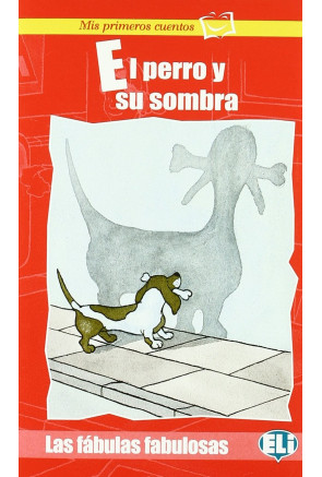 EL PERRO Y SU SOMBRA 