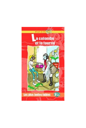 LA COLOMBE ET LA FOURMI PACK CON CD 