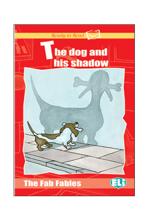 THE DOG AND HIS SHADOW THE DOG AND HIS SHADOW