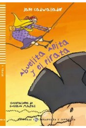 ABUELITA ANITA Y EL PIRATA + CD 