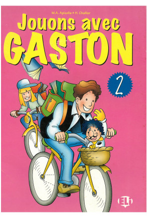 Jouons avec Gaston 2 Jouons avec Gaston 2