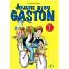 JOUONS AVEC GASTON I 