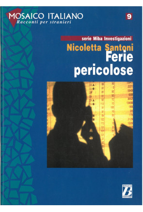 Ferie pericolose Ferie pericolose