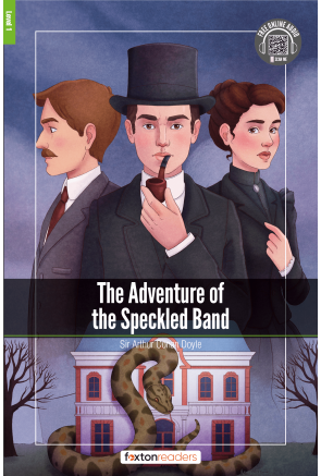 THE ADVENTURE OF THE SPECKLED BAND THE ADVENTURE OF THE SPECKLED BAND