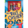 THE THIEF CATCHERS