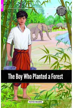 THE BOY WHO PLANTED A FOREST