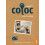 COLOC 1 – CAHIER D'ACTIVITÉS 
