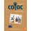 COLOC 2 – CAHIER D'ACTIVITÉS 