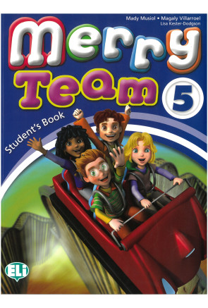 Merry Team 5 Student's Book Merry Team 5 Student's Book