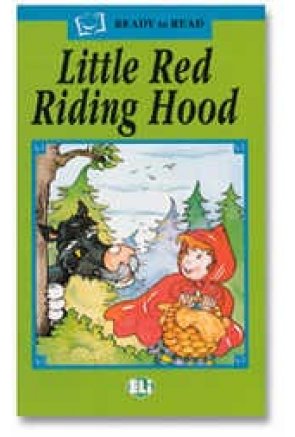 Little Red Riding Hood Little Red Riding Hood