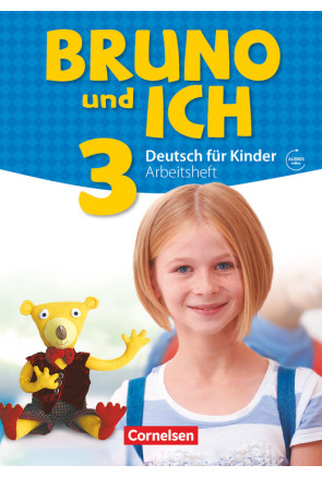 BRUNO UND ICH. BAND 3 ARBEITSBUCH