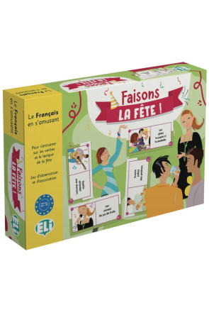 Faisons la f&ecirc;te!