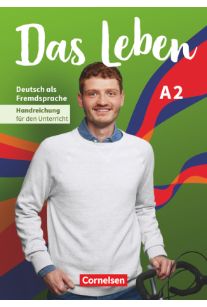 DAS LEBEN A2 HANDREICHUNGEN F&Uuml;R DEN UNTERRICHT
