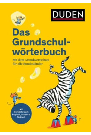DUDEN - DAS GRUNDSCHULW&Ouml;RTERBUCH