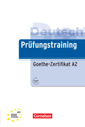 PR&Uuml;FUNGSTRAINING - GOETHE ZERTIFIKAT A2