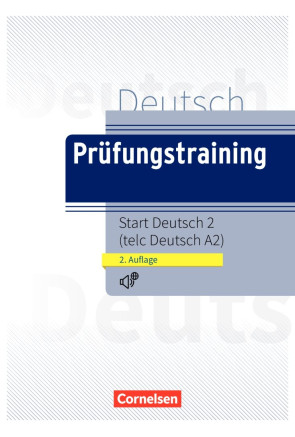 PR&Uuml;FUNGSTRAINING - START DEUTSCH A2 TELC DEUTSCH A2 (2. Auflage)
