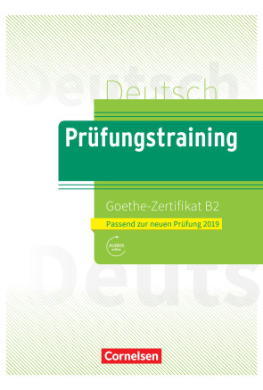 PR&Uuml;FUNGSTRAINING DAF GOETHE ZERTIFIKAT B2 NE