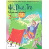 UN, DUE, TRE 2 + CD-Audio 