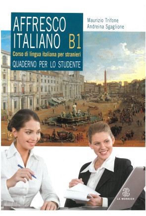 AFFRESCO ITALIANO B1 Quaderno per lo studente 
