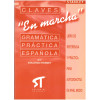 Claves - En marcha Gramática práctica española