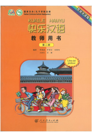 Kuaile Hanyu 2 Libro del profesor 