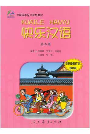 Kuaile Hanyu 2 Student's Book