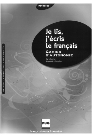 Je lis, j'&eacute;cris le fran&ccedil;ais - Cahier d'autonomie