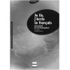 Je lis, j'écris le français - Cahier d'autonomie