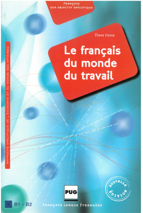 LE FRAN&Ccedil;AIS DU MONDE DU TRAVAIL (2009) 