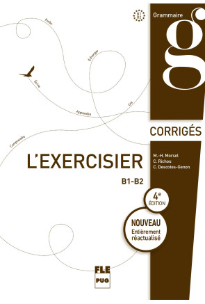 L'Exercisier B1-B2 - Corrig&eacute;s (4e &eacute;dition)