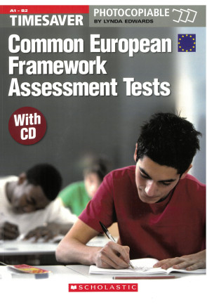 Timesaver Common European Framework Assessment Tests