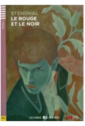 LE ROUGE ET LE NOIR + CD LE ROUGE ET LE NOIR + CD